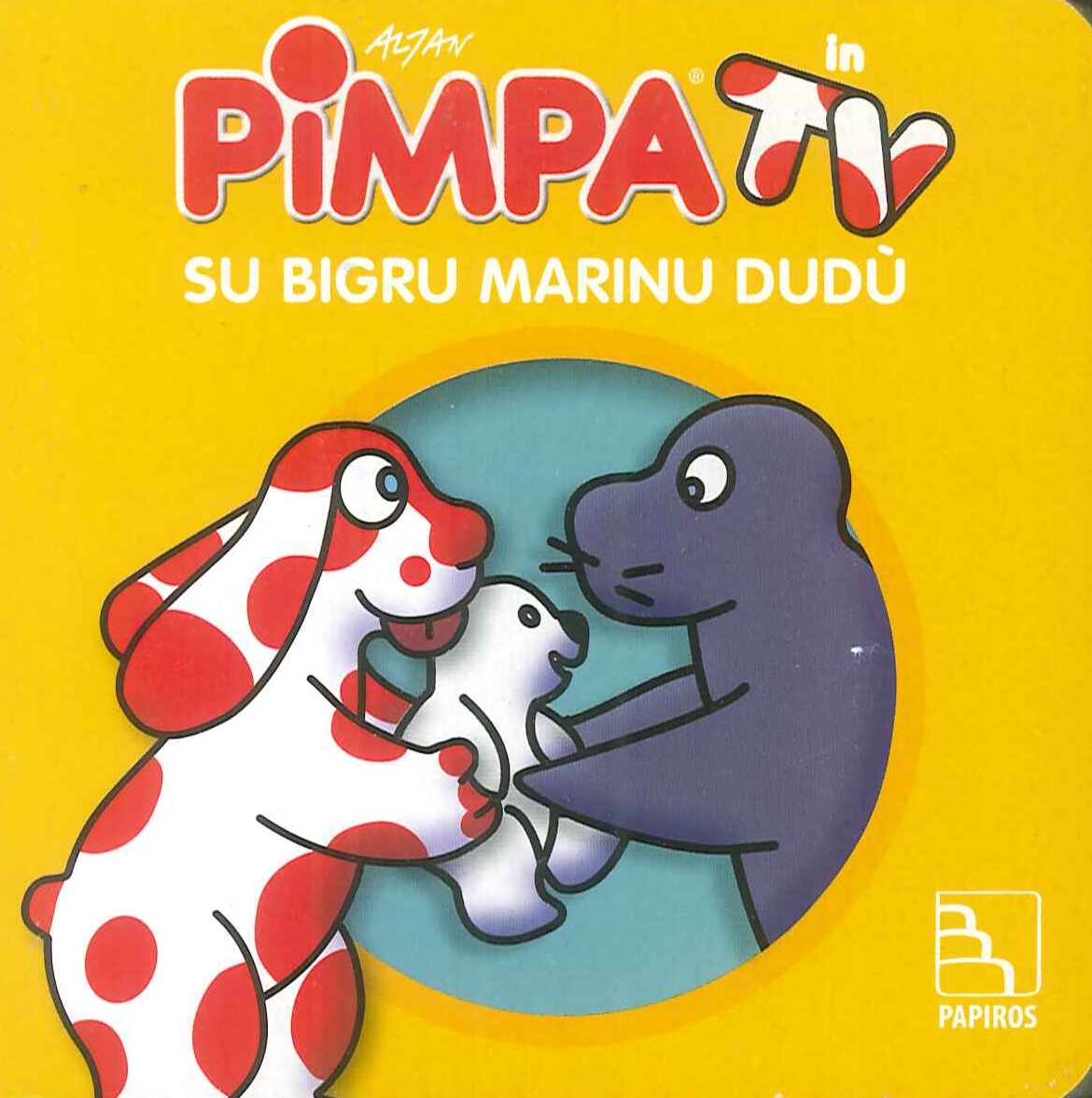 Pimpa in Tv Su Bigru Marinu Dudu' Pimpa in Tv Su Bigru Marinu Dudu'