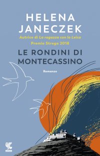 Le rondini di Montecassino. Nuova ediz