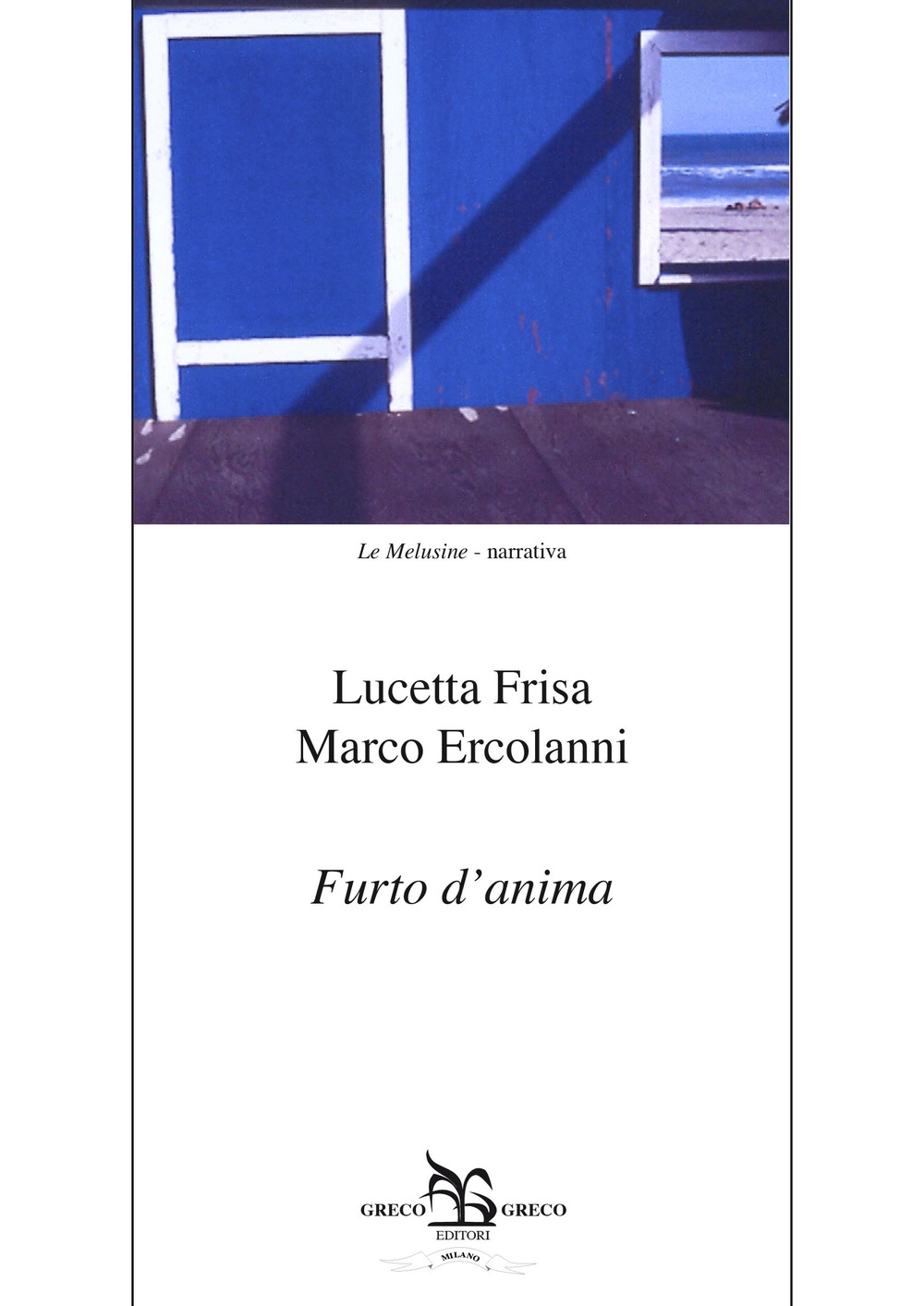 Furto d'anima. 40 lettere reali e immaginarie tra uomini e donne nella storia e nell'arte Furto d'anima. 40 lettere reali e immaginarie tra uomini e donne nella storia e nell'arte