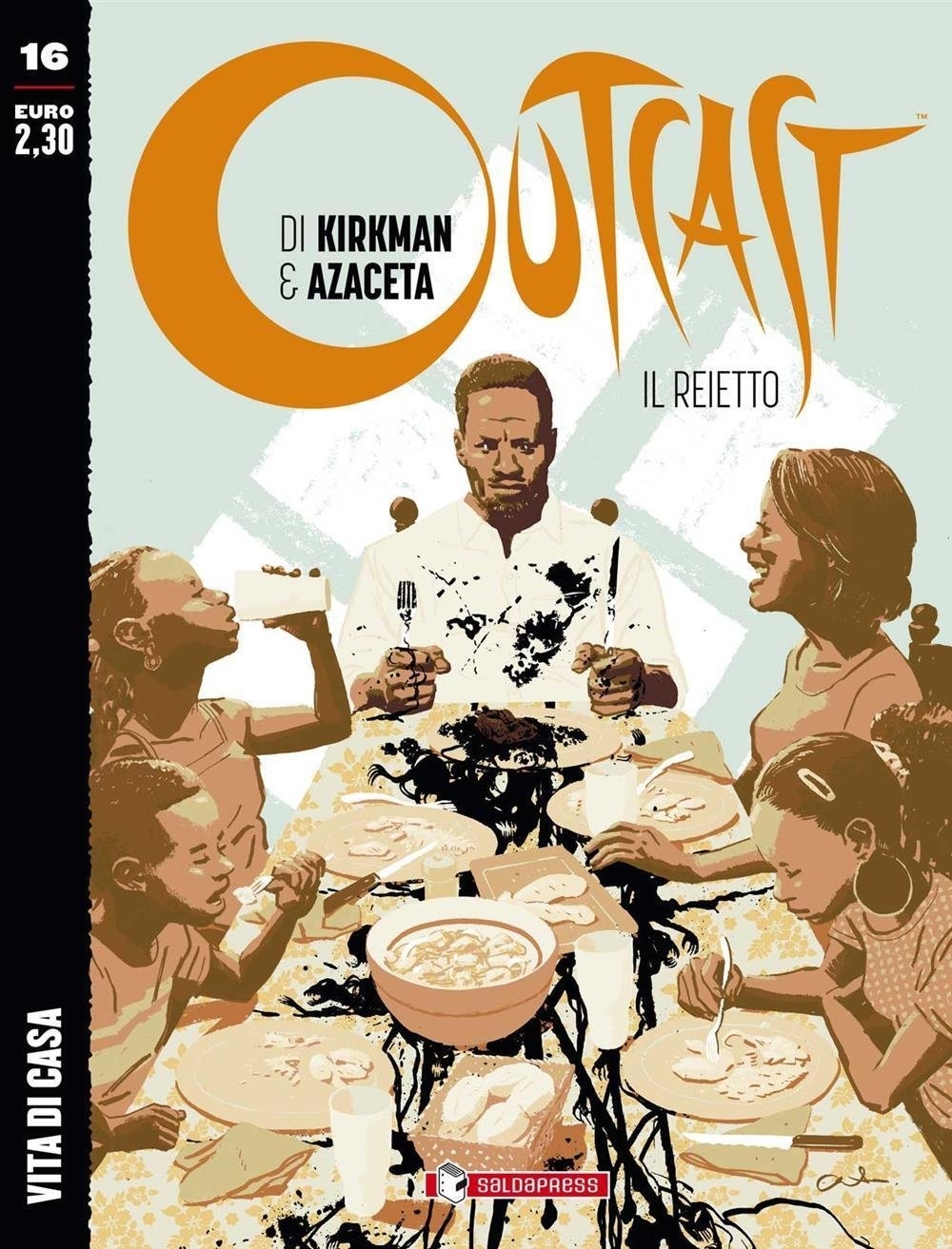 Outcast. Il reietto. Vol. 16: Vita di casa Outcast. Il reietto. Vol. 16: Vita di casa