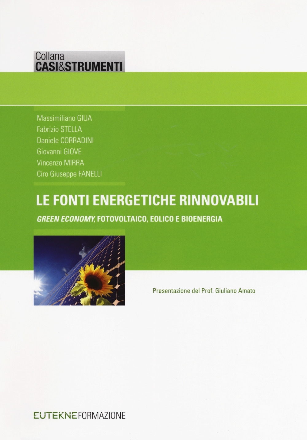 Le fonti energetiche rinnovabili. Le fonti energetiche rinnovabili.