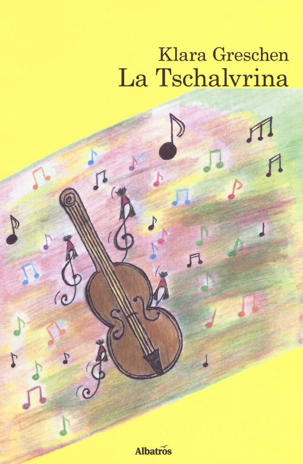 La Tschalvrina La Tschalvrina