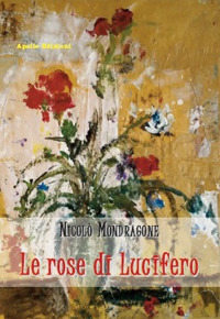 Le rose di Lucifero Le rose di Lucifero