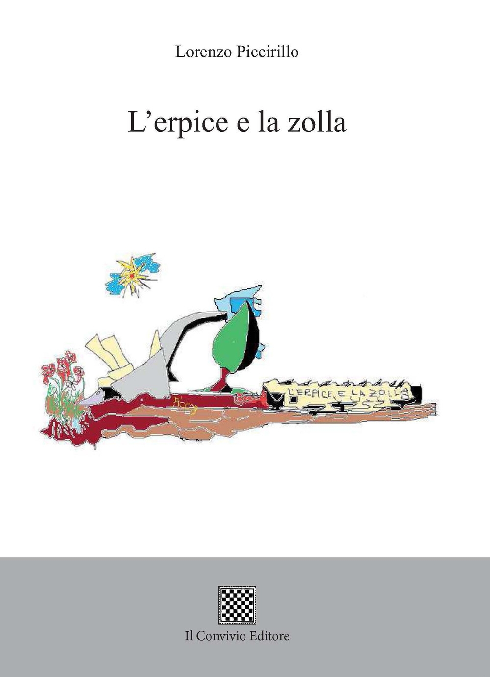 L'erpice e la zolla L'erpice e la zolla