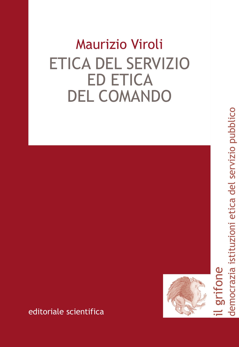 ETICA DEL SERVIZIO ED ETICA DEL COMANDO. ETICA DEL SERVIZIO ED ETICA DEL COMANDO.