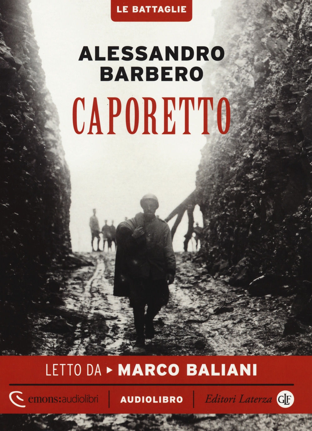 Caporetto. Audiolibro letto da Marco Baliani. Ediz. integrale. Con Libro Caporetto. Audiolibro letto da Marco Baliani. Ediz. integrale. Con Libro