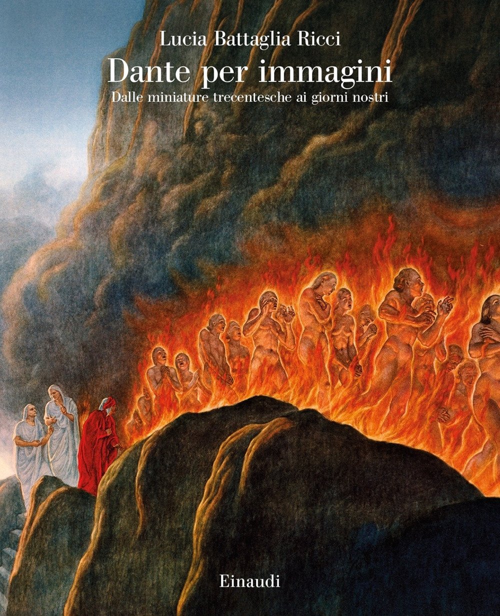 Dante per immagini. Dalle miniature trecentesche ai giorni nostri Dante per immagini. Dalle miniature trecentesche ai giorni nostri