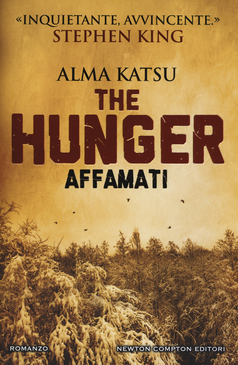 The hunger. Affamati The hunger. Affamati