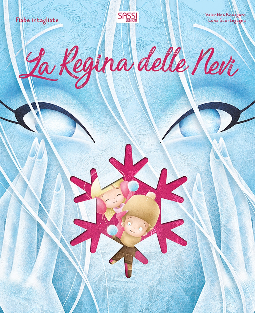 La regina delle nevi. Fiabe intagliate. Ediz. illustrata La regina delle nevi. Fiabe intagliate. Ediz. illustrata