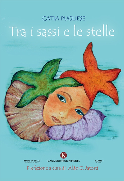 Tra i sassi e le stelle Tra i sassi e le stelle