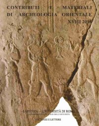 CMAO. Contributi e Materiali di Archeologia. 0018. A Oriente del Delta. Scritti sull'Egitto ed il Vicino Oriente antico in onore di Gabriella Scandone Matthiae