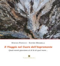 Il viaggio nel cuore dell'Aspromonte. Quali monti giacciono al di là di quel mare