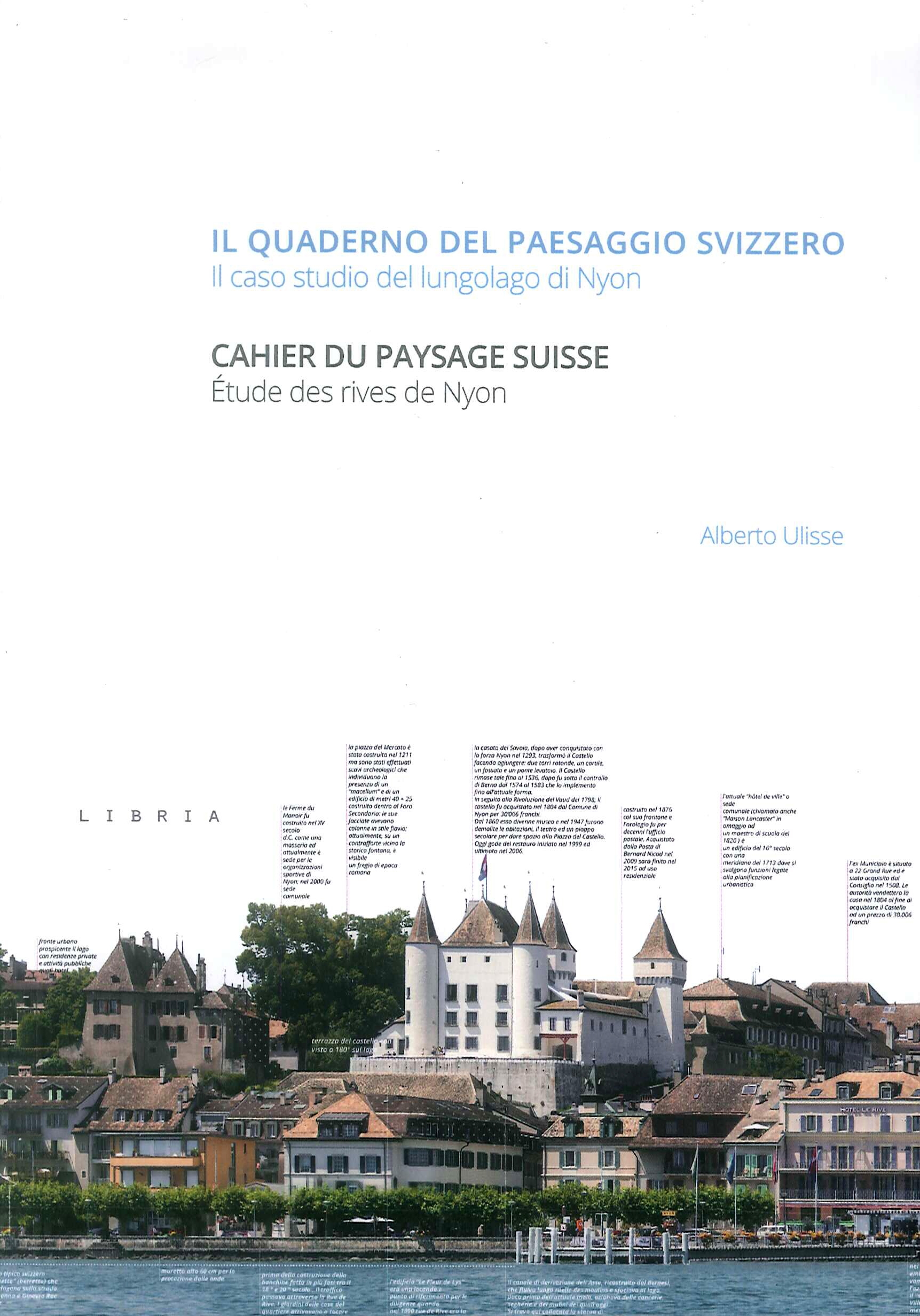 Il quaderno del paesaggio svizzero. Il caso studio del lungolago di Nyon Il quaderno del paesaggio svizzero. Il caso studio del lungolago di Nyon