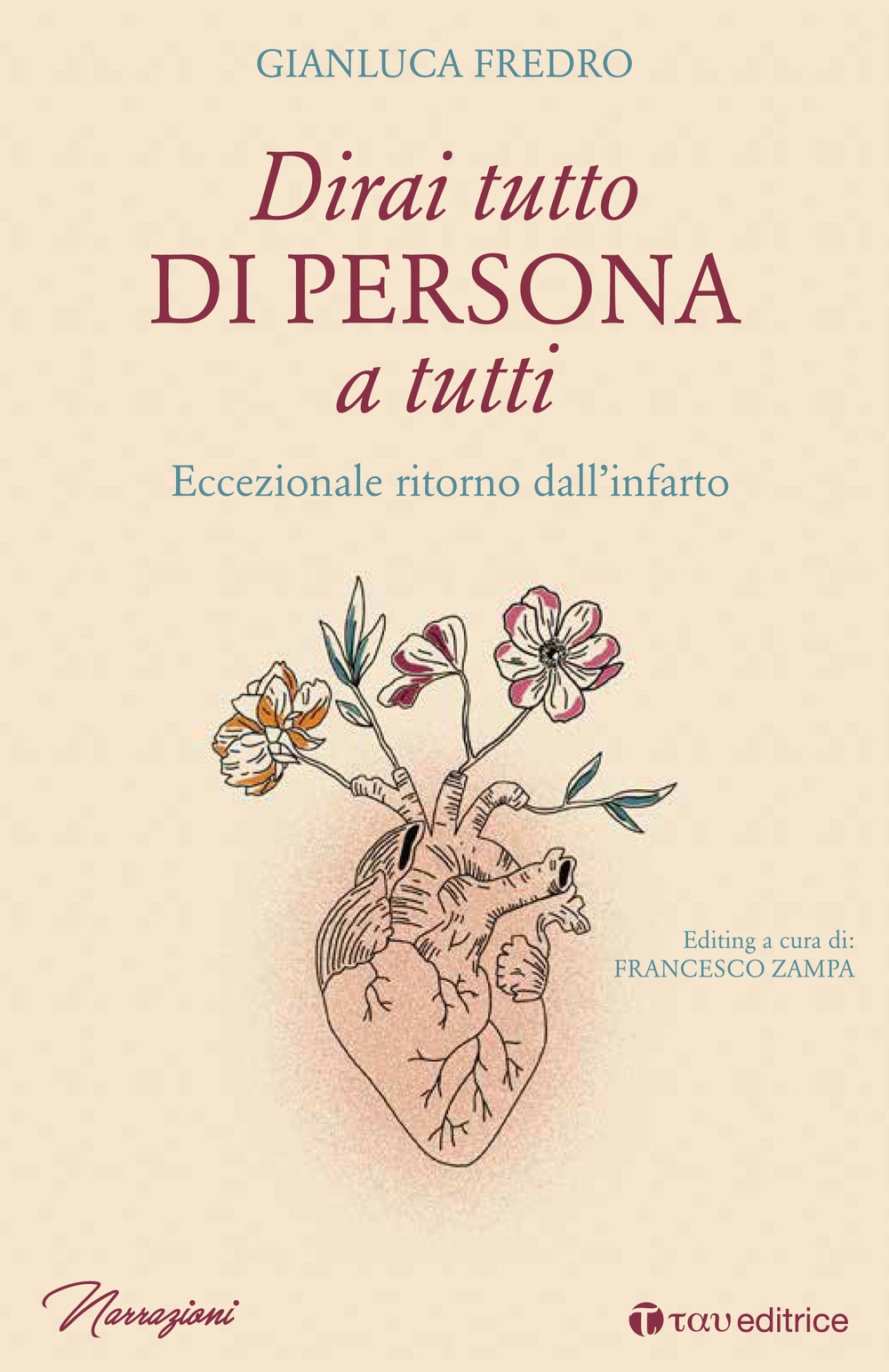 Dirai tutto di persona a tutti Dirai tutto di persona a tutti