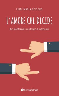 L'Amore che decide