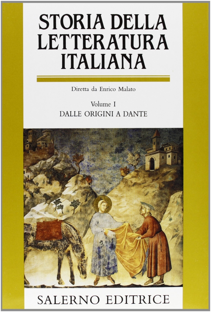 9788884021588 1981 - Storia della letteratura italiana. Dalle origini a  Dante. Volume I 