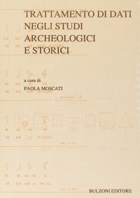 Trattamento di Dati negli Studi Archeologici e Storici