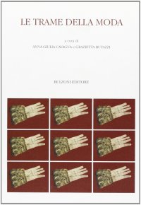 Le trame della moda