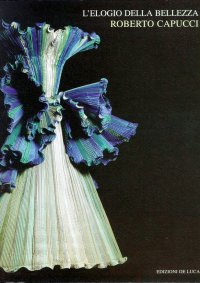 L'elogio della bellezza. Roberto Capucci alla Galleria di palazzo Colonna