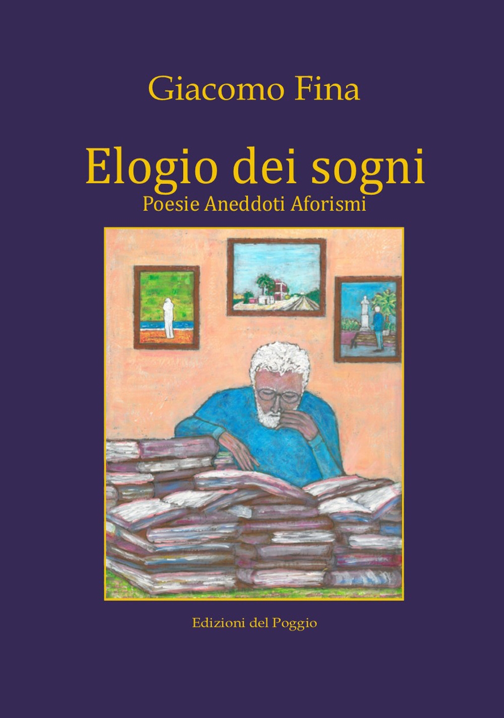 Elogio dei sogni Elogio dei sogni