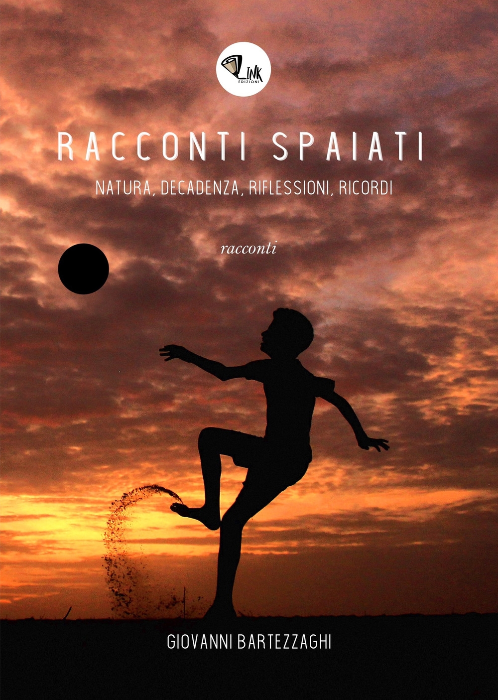 Racconti spaiati. Natura, decadenza, riflessioni, ricordi Racconti spaiati. Natura, decadenza, riflessioni, ricordi