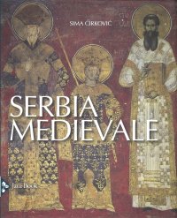 Serbia Medievale