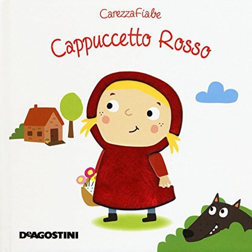 Cappuccetto rosso. Ediz. a colori Cappuccetto rosso. Ediz. a colori