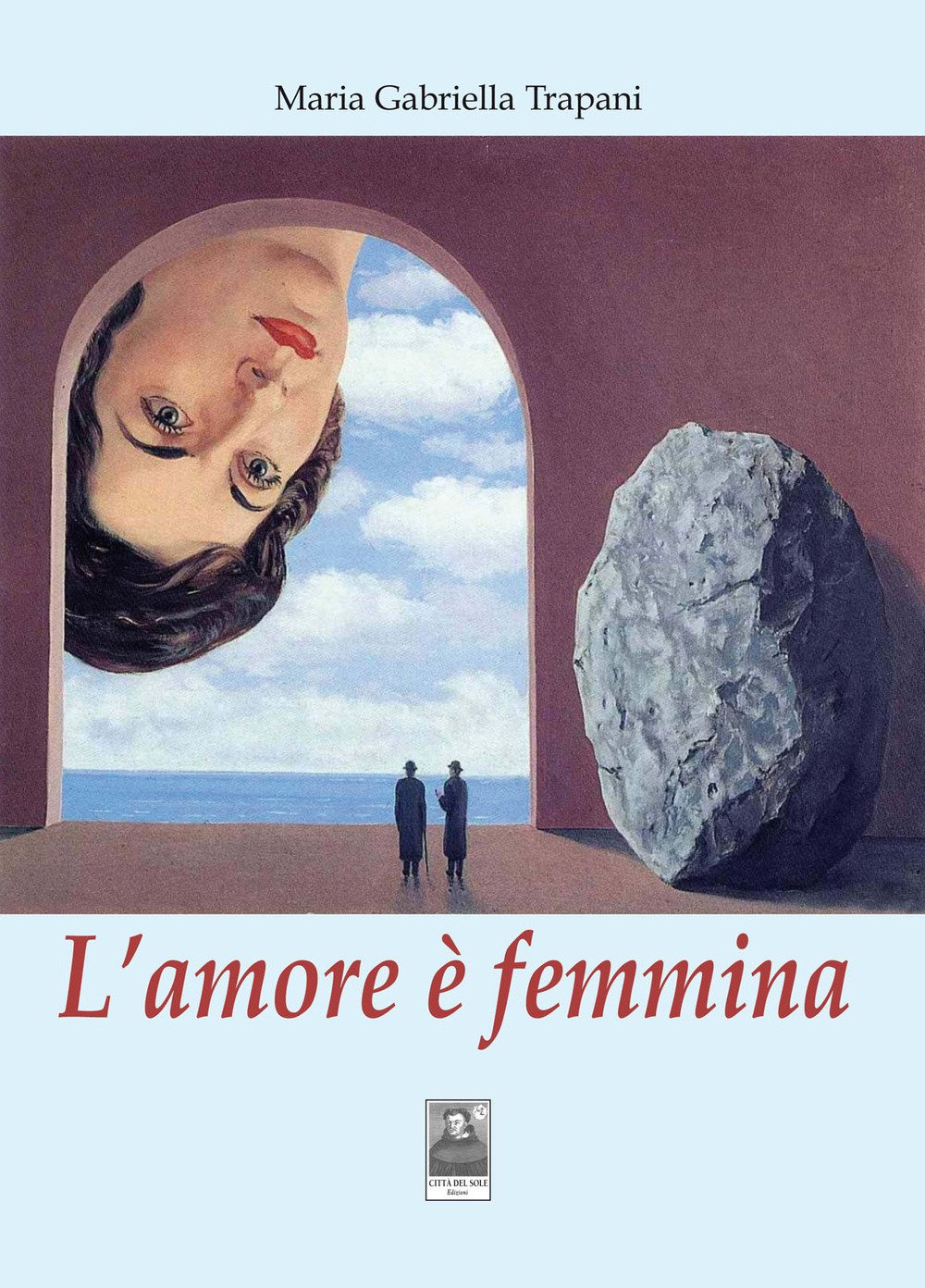 L'amore è femmina L'amore è femmina