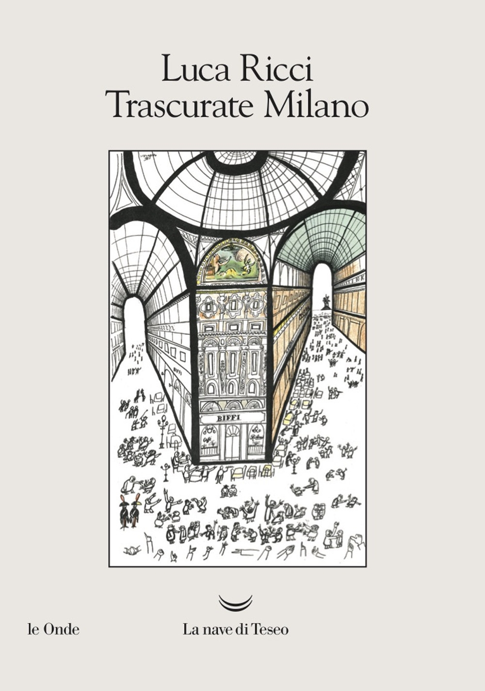 Trascurate Milano Trascurate Milano