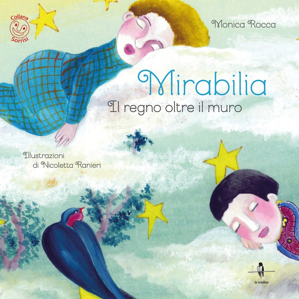 Mirabilia. Il regno oltre il muro. Con Contenuto digitale per download e accesso on line Mirabilia. Il regno oltre il muro. Con Contenuto digitale per download e accesso on line