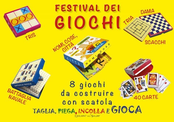 Festival dei giochi. 8 giochi d costruire con scatola Festival dei giochi. 8 giochi d costruire con scatola
