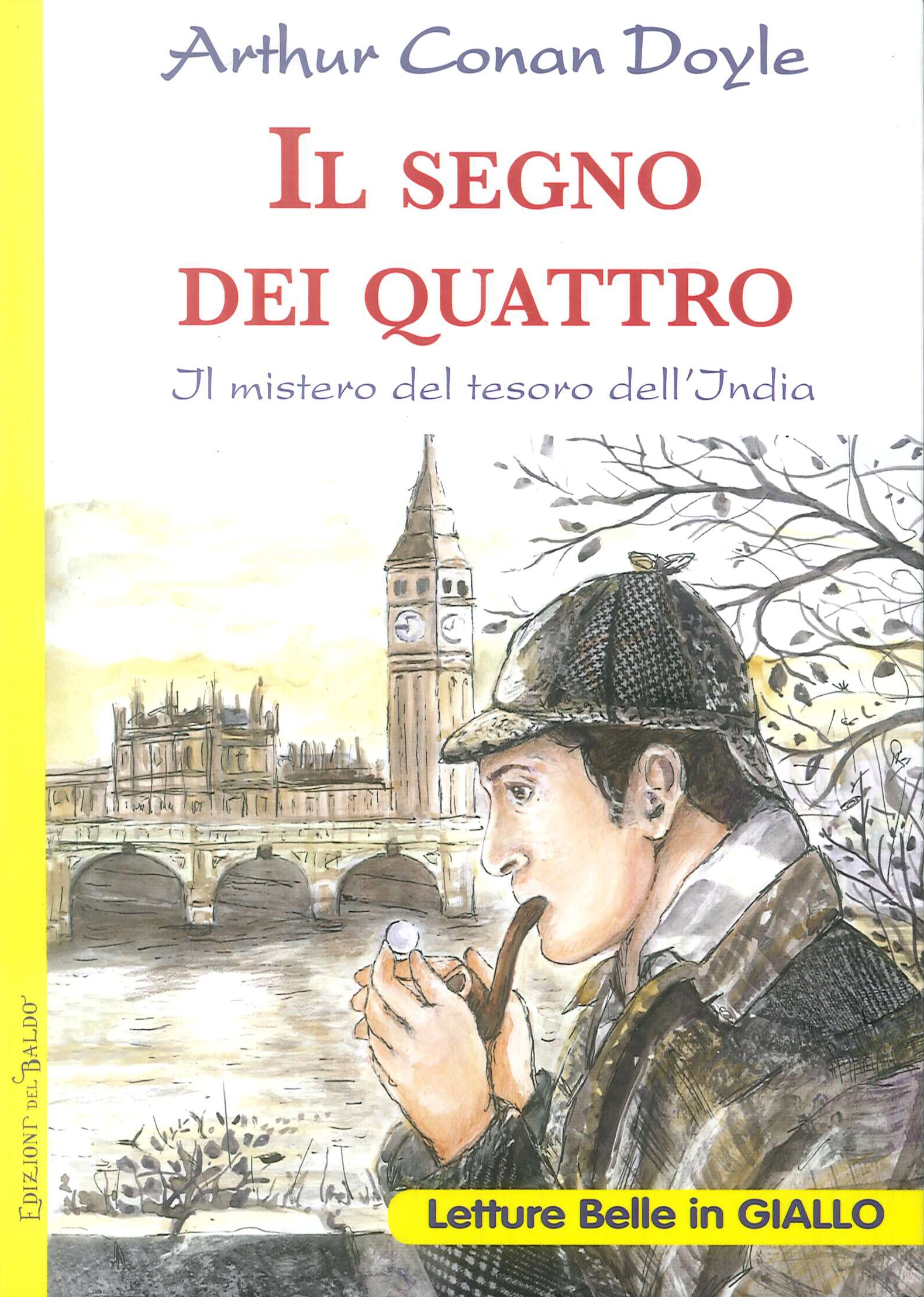 Il segno dei quattro. Il mistero del tesoro dell'India