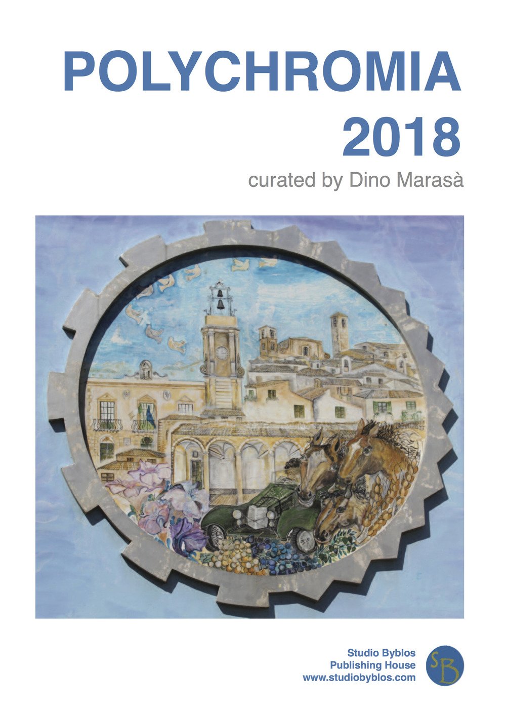 Polychromia 2018. Ediz. italiana, inglese e greca Polychromia 2018. Ediz. italiana, inglese e greca