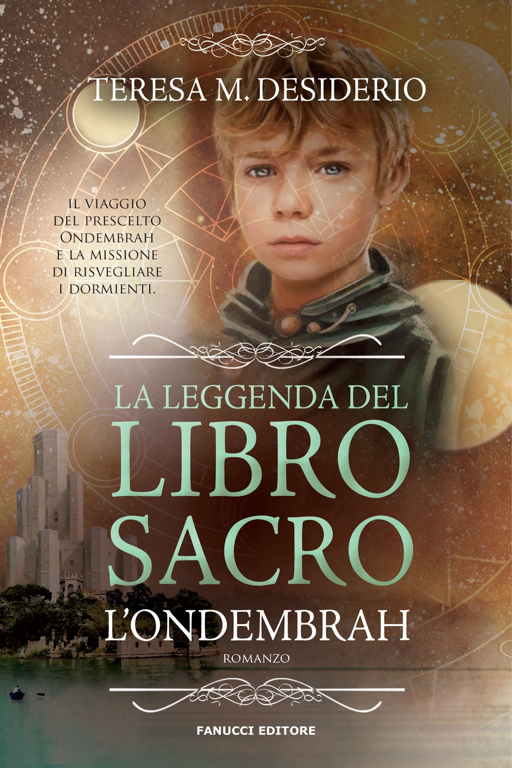 La leggenda del libro sacro. L'Ondembrah. Vol. 1 La leggenda del libro sacro. L'Ondembrah. Vol. 1