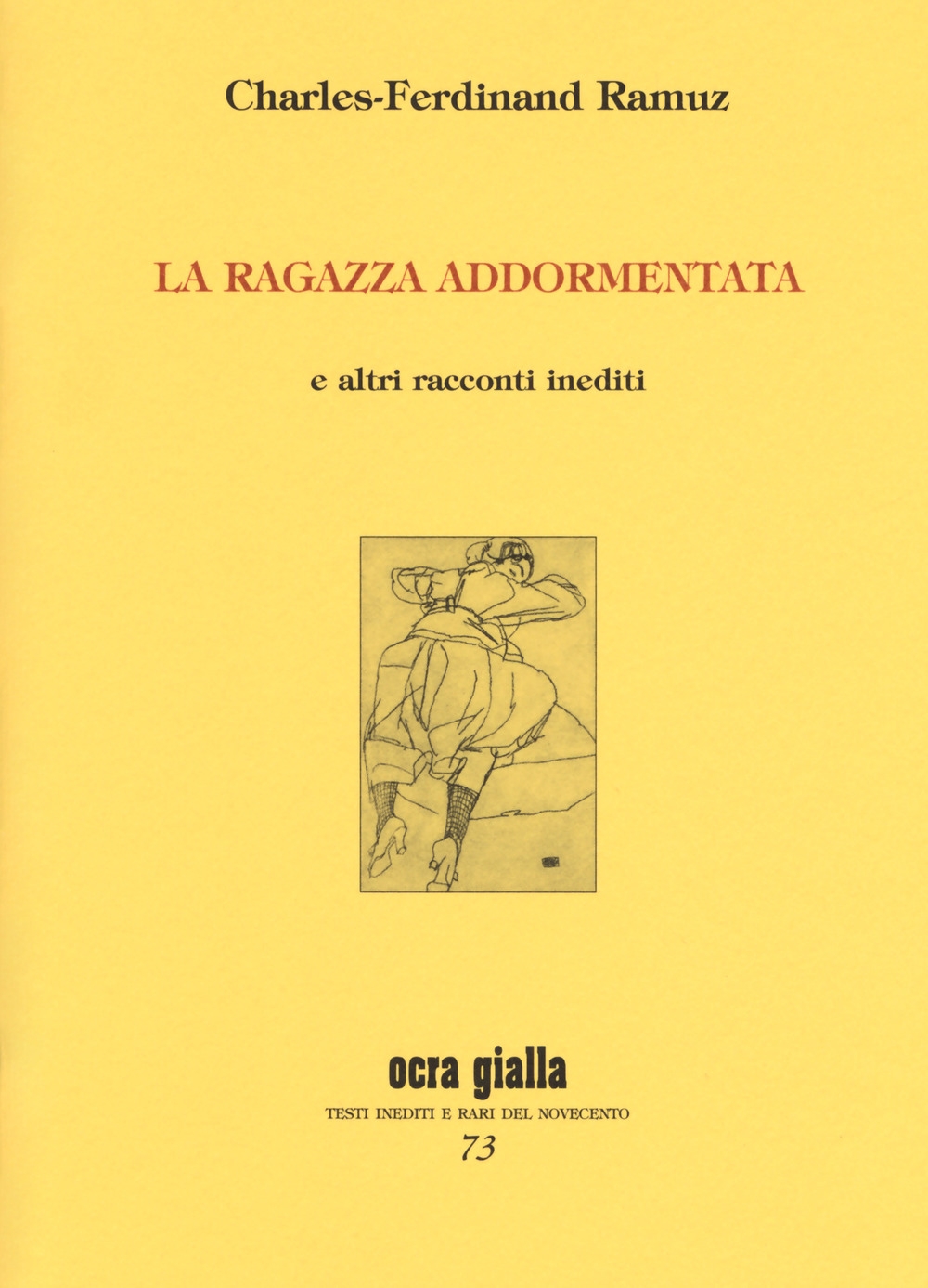 La ragazza addormentata e altri racconti inediti. Ediz. limitata La ragazza addormentata e altri racconti inediti. Ediz. limitata