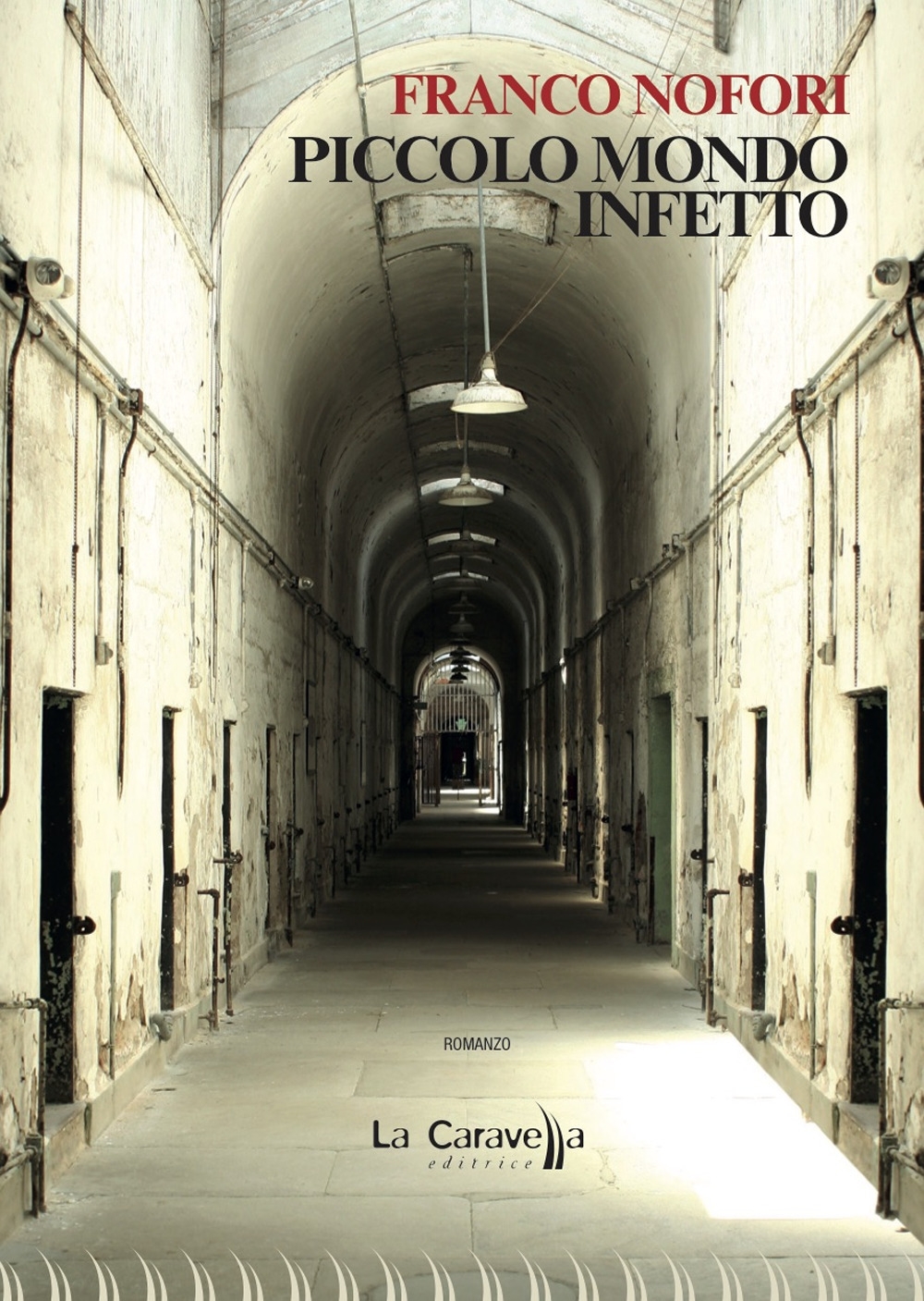 Piccolo Mondo Infetto. Piccolo Mondo Infetto.
