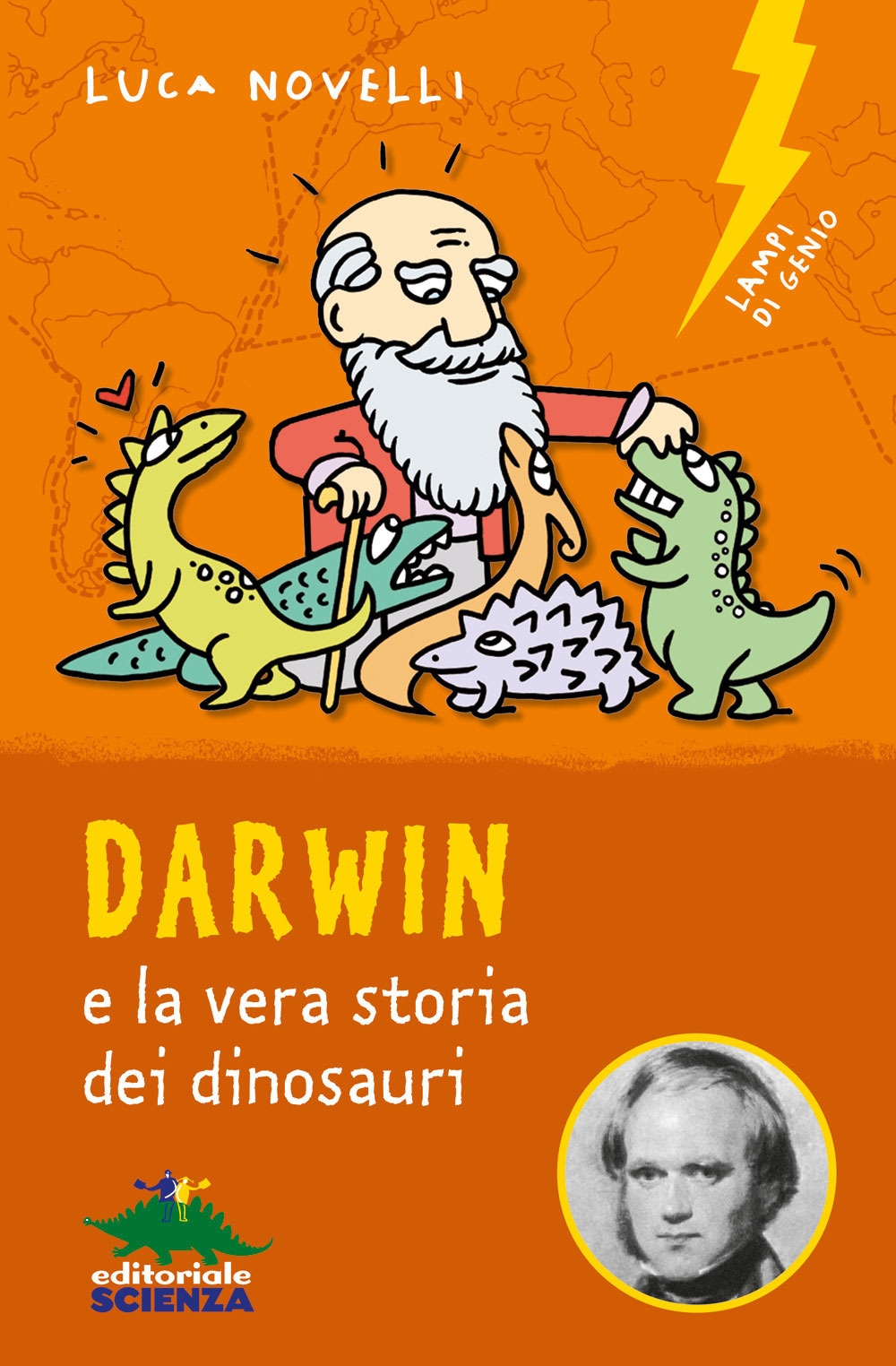 Darwin e la vera storia dei dinosauri Darwin e la vera storia dei dinosauri