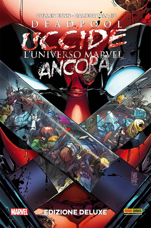 Deadpool uccide l'universo Marvel. Ediz. deluxe Deadpool uccide l'universo Marvel. Ediz. deluxe