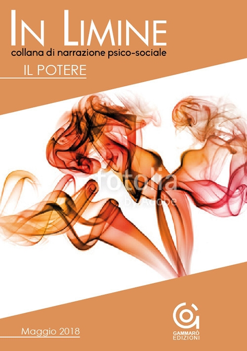 In limine (2018). Vol. 3: Il potere (maggio) In limine (2018). Vol. 3: Il potere (maggio)