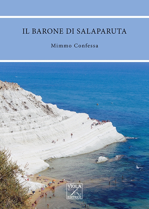 Il Barone di Salaparuta. Il Barone di Salaparuta.