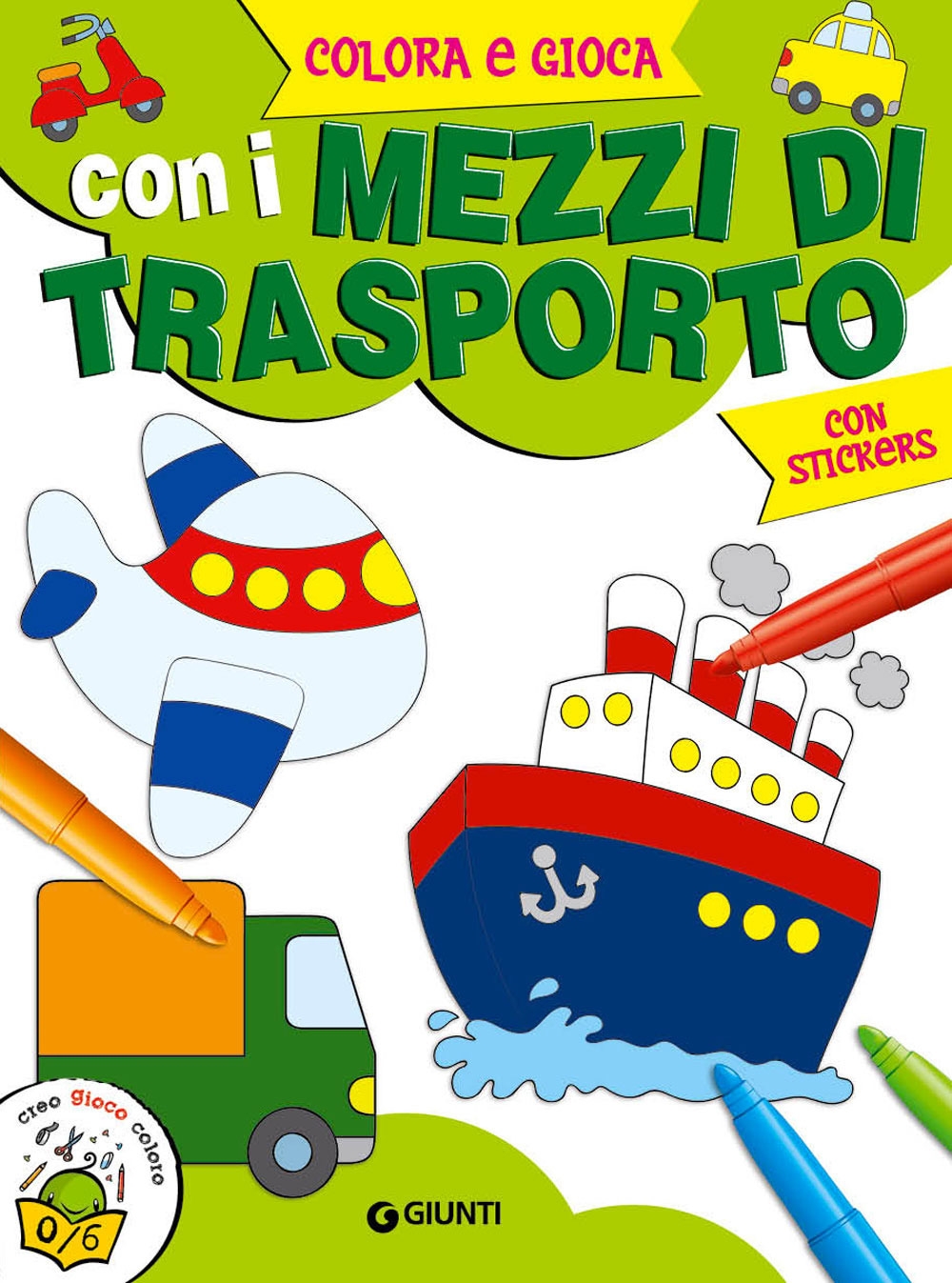 Colora e gioca con i mezzi di trasporto Colora e gioca con i mezzi di trasporto
