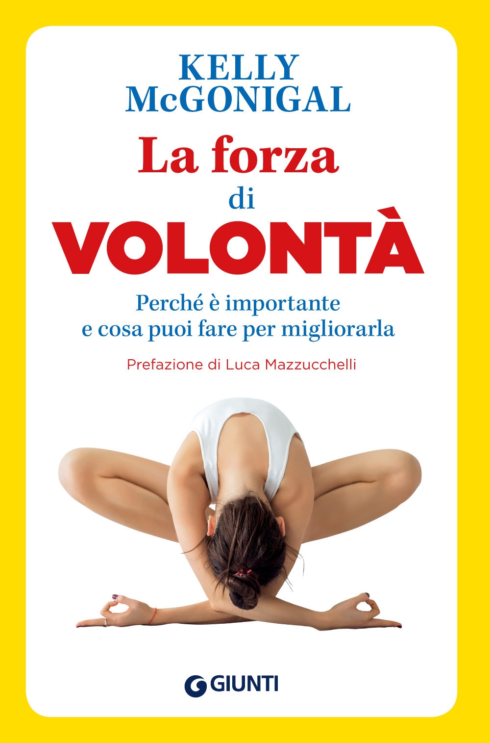 La forza di volontà La forza di volontà