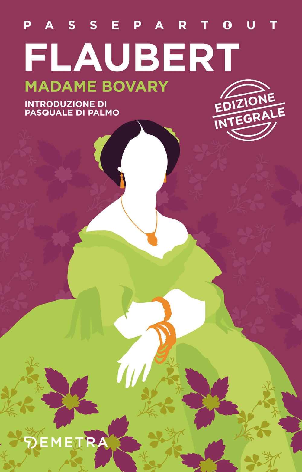 Madame Bovary. Ediz. integrale Madame Bovary. Ediz. integrale
