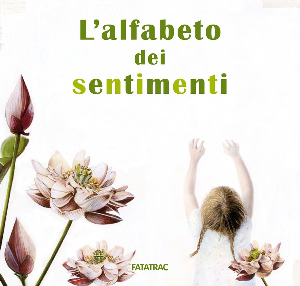 L'alfabeto dei sentimenti L'alfabeto dei sentimenti