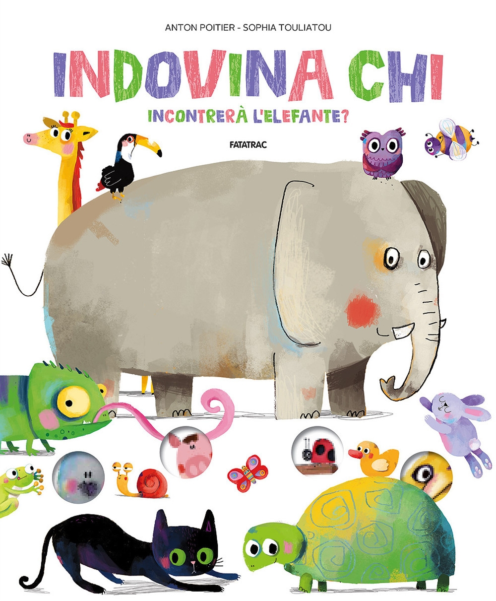 Indovina chi incontrerà l'elefante? Indovina chi incontrerà l'elefante?