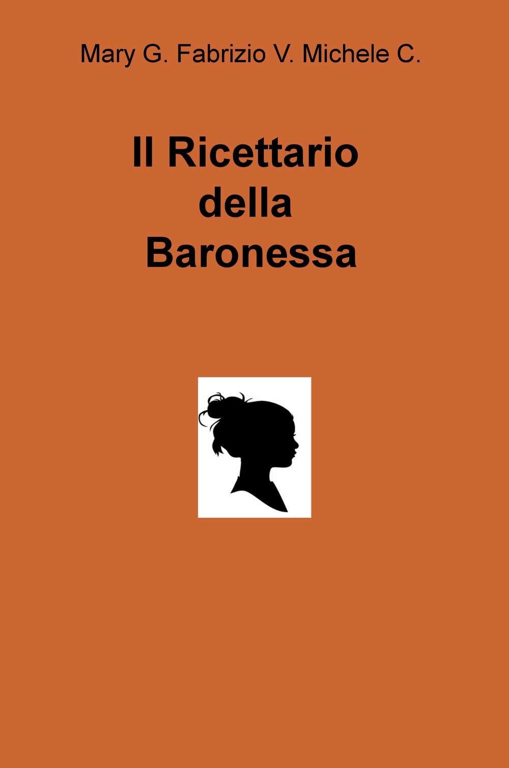 Il ricettario della baronessa Il ricettario della baronessa