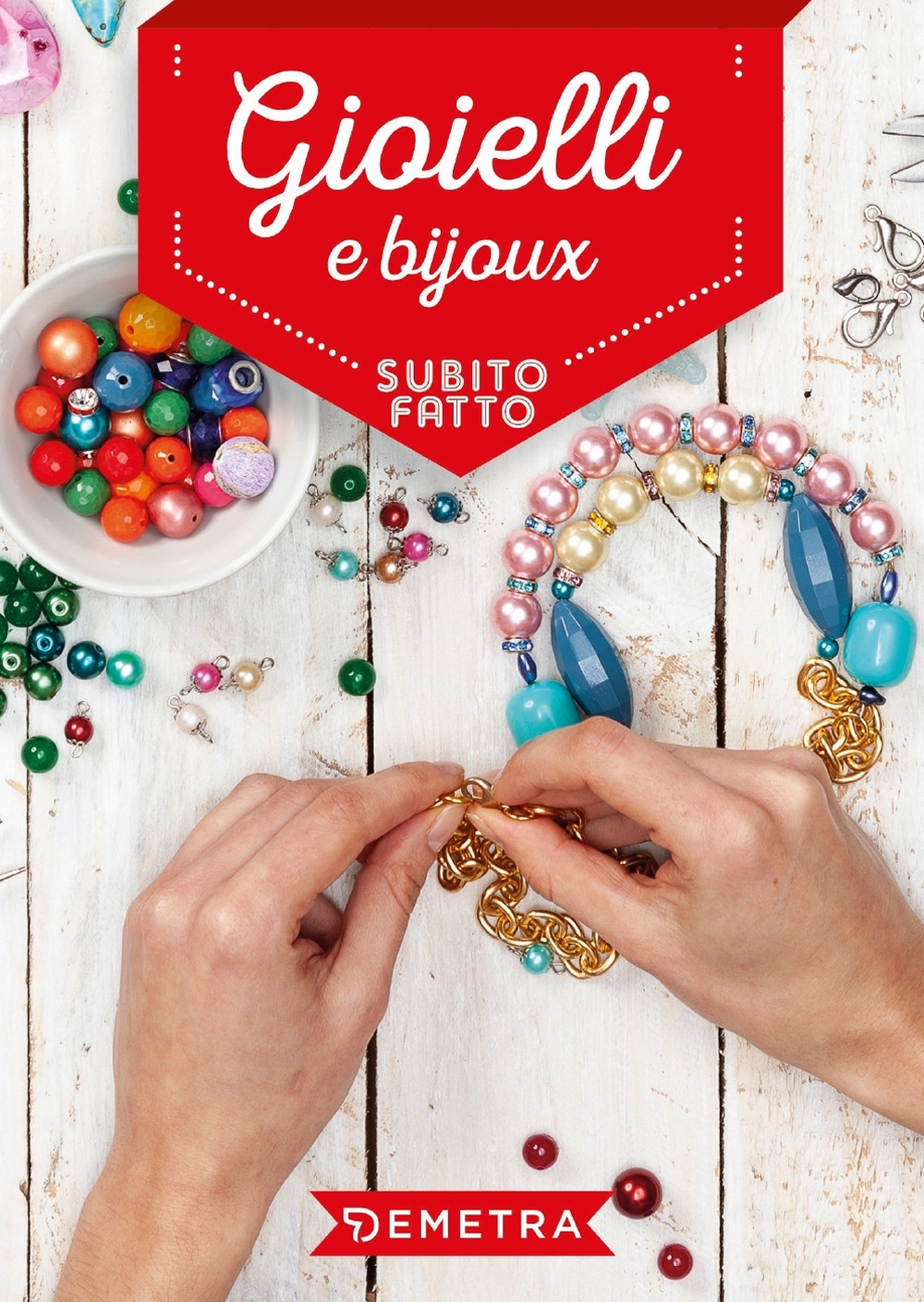 Gioielli e bijoux Gioielli e bijoux