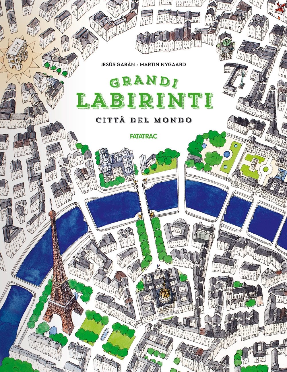 Città del mondo. Grandi labirinti Città del mondo. Grandi labirinti