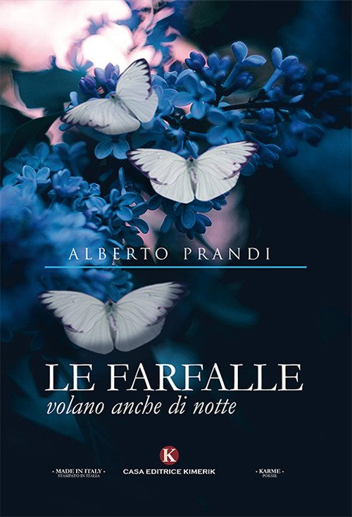 Le farfalle volano anche di notte Le farfalle volano anche di notte