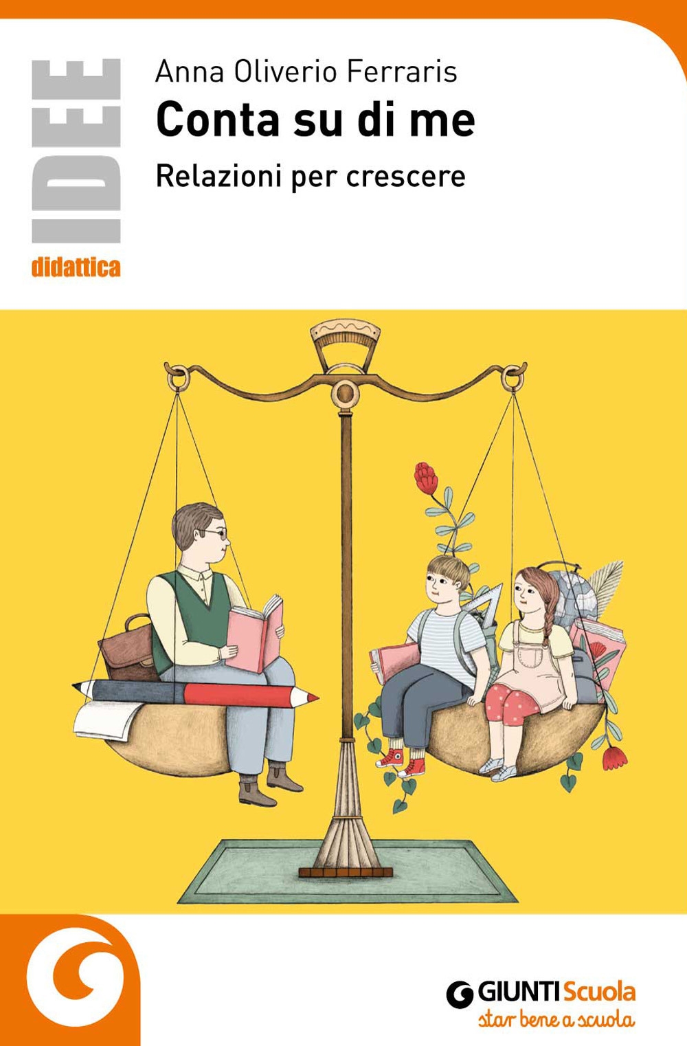 Conta su di me. Relazioni per crescere Conta su di me. Relazioni per crescere